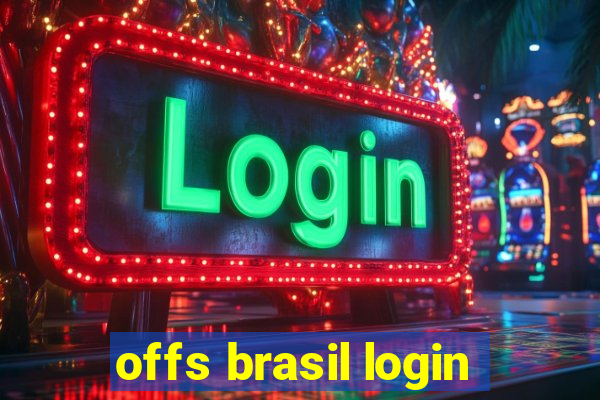 offs brasil login